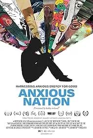 Anxious Nation 2022