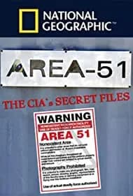Area 51: The CIA's Secret Files 2014