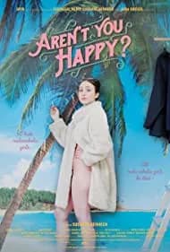 Aren't You Happy? 2019
