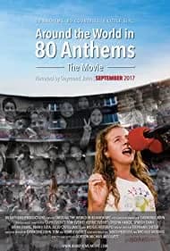 Around the World in 80 Anthems (2017)