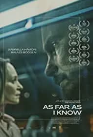 As Far as I Know (2021)