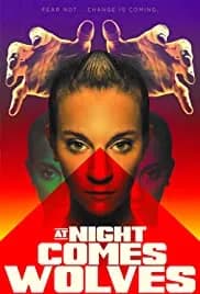 At Night Comes Wolves 2021