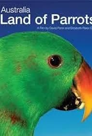 Australia: Land of Parrots (2008)