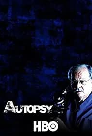 Autopsy: Sex, Lies and Murder 2006