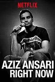 Aziz Ansari: Right Now 2019