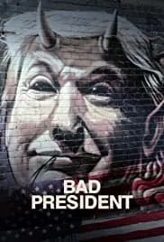 Bad President (2020)