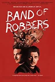 Band of Robbers 2015