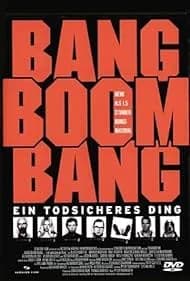 Bang Boom Bang - Ein todsicheres Ding 1999