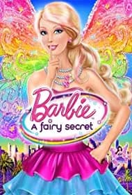 Barbie: A Fairy Secret 2011