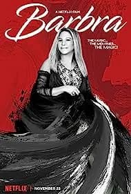 Barbra: The Music... The Mem'ries... The Magic! (2017)