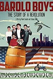 Barolo Boys. The Story of a Revolution 2014