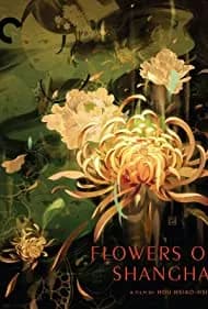 Beautified Realism: The Making of Flowers of Shanghai 2021
