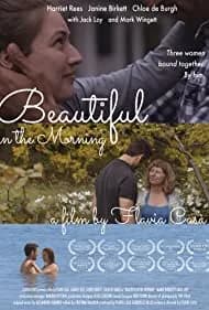 Beautiful in the Morning 2019