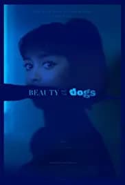 Beauty and the Dogs (2017)
