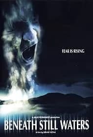 Beneath Still Waters 2005