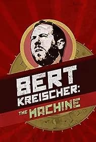 Bert Kreischer: The Machine 2016