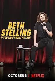 Beth Stelling: If You Didn't Want Me Then 2023