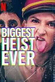 Biggest Heist Ever 2024