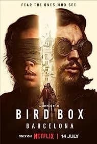 Bird Box: Barcelona (2023)