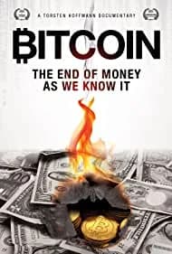 Bitcoin: The End of Money as We Know It 2015