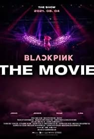 Blackpink: The Movie 2021