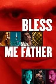 Bless Me Father 2023