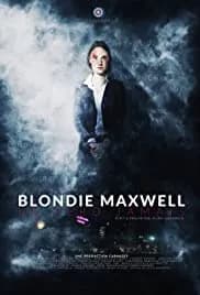 Blondie Maxwell never loses 2020
