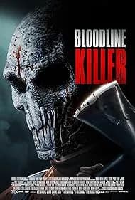 Bloodline Killer 2024