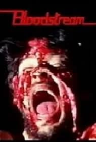 Bloodstream (1985)