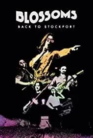 Blossoms: Back to Stockport 2020