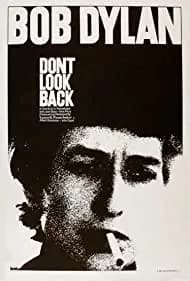 Bob Dylan: Dont Look Back (1968)