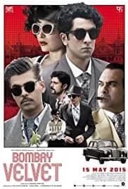 Bombay Velvet (2015)