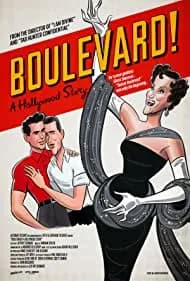 Boulevard! A Hollywood Story (2021)