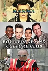 Boy George and Culture Club: Karma to Calamity 2015