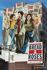 Bread and Roses 2000