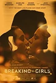 Breaking the Girls (2012)