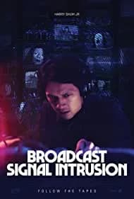 Broadcast Signal Intrusion 2021