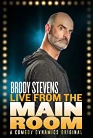 Brody Stevens: Live from the Main Room 2017