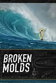 Broken Molds 2021