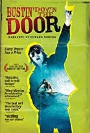 Bustin' Down the Door 2008