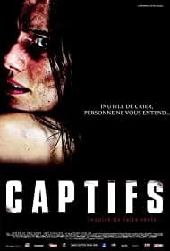 Captifs 2010