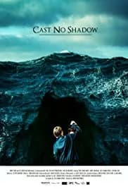 Cast No Shadow 2014