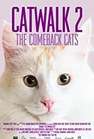 Catwalk 2: The Comeback Cats 2022