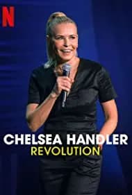 Chelsea Handler: Revolution 2022