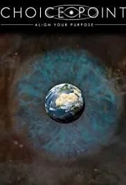 Choice Point: Align Your Purpose (2012)