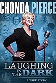 Chonda Pierce: Laughing in the Dark 2015