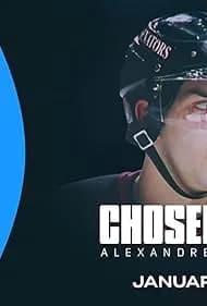 Chosen One: Alexandre Daigle 2024