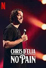 Chris D'Elia: No Pain 2020