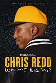 Chris Redd: Why am I Like This? 2022