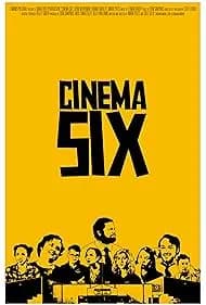 Cinema Six 2012